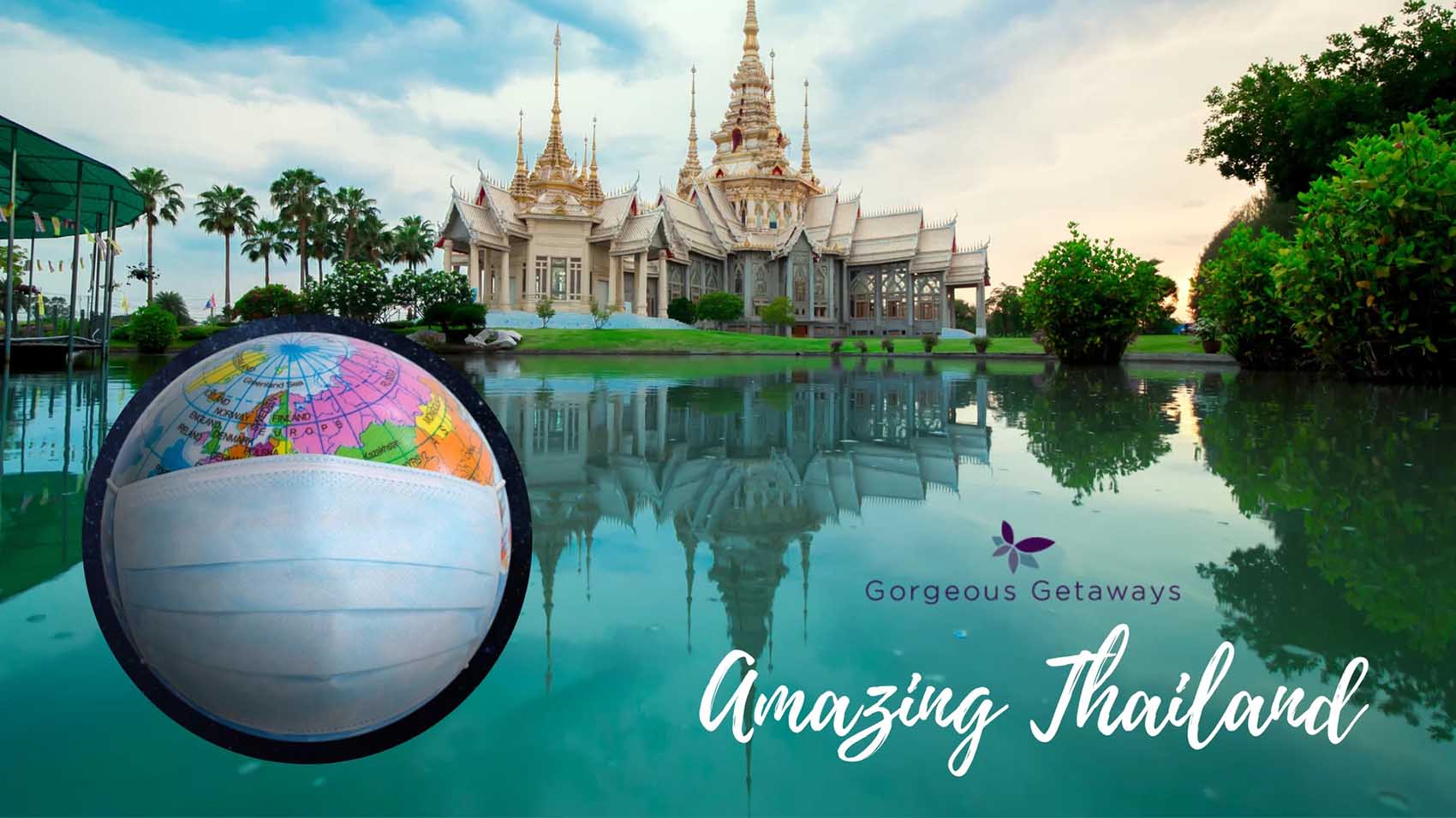 Amazing Thailand: Update on Entry Requirements