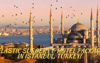 Plastic Surgery & Hotel Package in Istanbul, Turkey