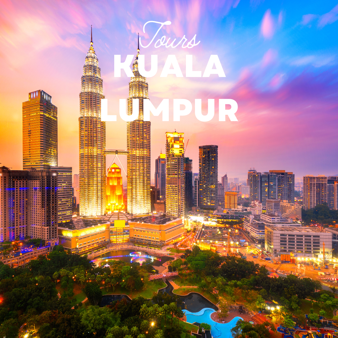 Tours Kuala Lumpur
