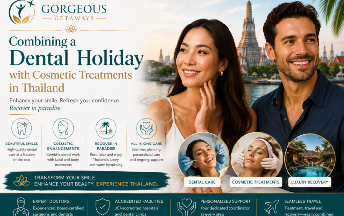 Combining a Dental Holiday with Cosmetic Treatments in Thailand 2